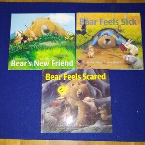Bear feels Scared + Sick + New Friends by Karma Wilson x 3 HC